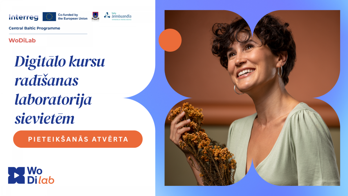 Pieteikšanās WoDiLab programmai sievietēm 40+ no Latgales ir atvērta