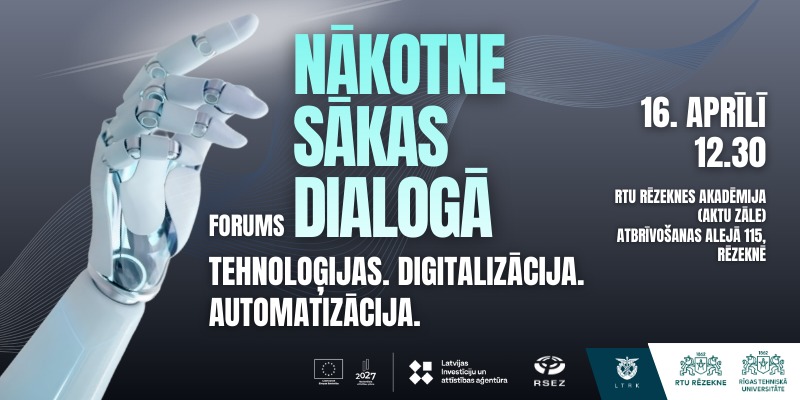 16. aprīlī  Rēzeknē notiks forums “NĀKOTNE SĀKAS DIALOGĀ”