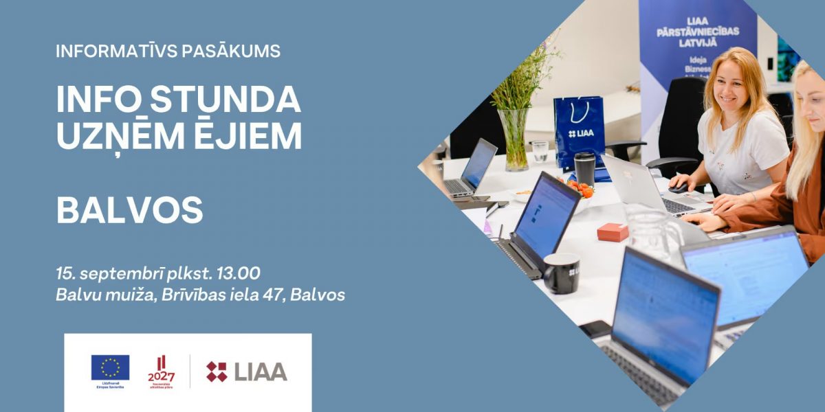 LIAA info stunda uzņēmējiem Balvos